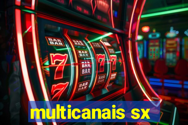 multicanais sx